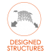 Designed Structures